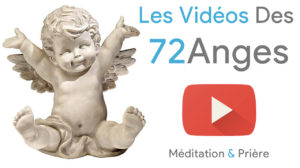 vidéos des 72 anges